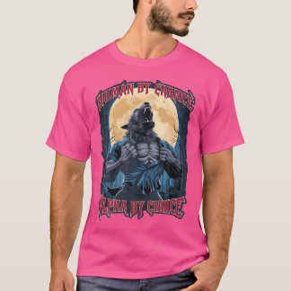 Camiseta Wolf Human By Chance Alpha Por Escolha