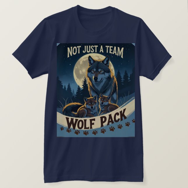 Camiseta Wolf Pack - Não apenas uma equipe, uma família sob (Frente do Design)