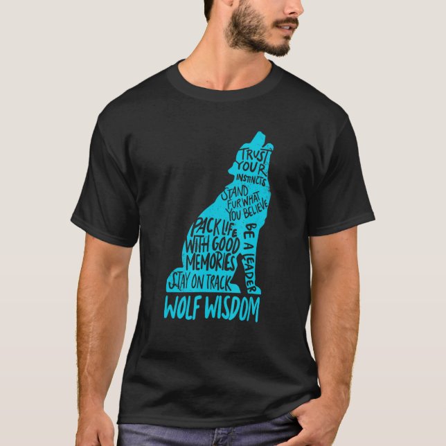 Camiseta Wolf Wisdom Incrível Lobos Motivação Inspiradora (Frente)