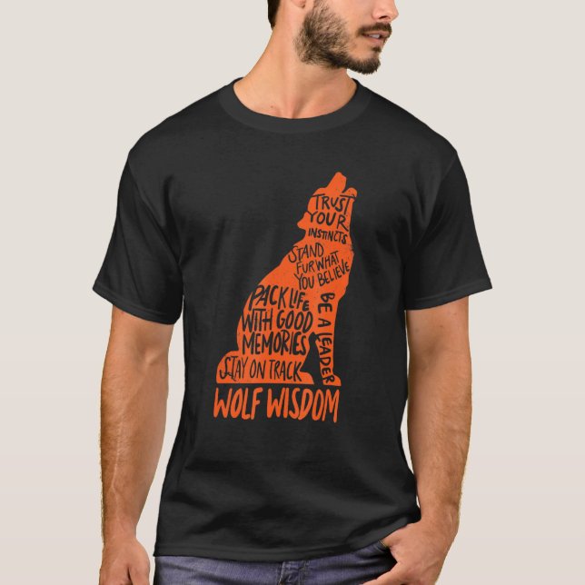 Camiseta Wolf Wisdom Inspirational Sayings Cute Wolf (Frente)