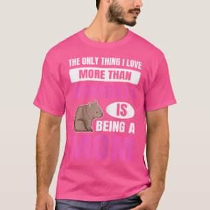 Camiseta Wombat Marsupial Citação Pela Sua Mãe