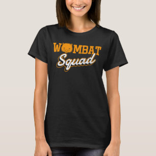 Camiseta Wombat Squad Curioso Roedor Wombat Nature Animal