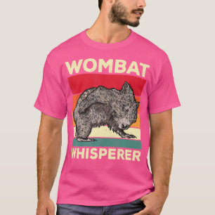 Camiseta Wombat Whisperer Funny Wombat Dizendo
