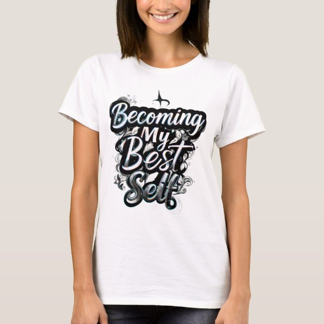 Camiseta Women’s Motivational T-Shirt | Inspirational Quote (Frente)