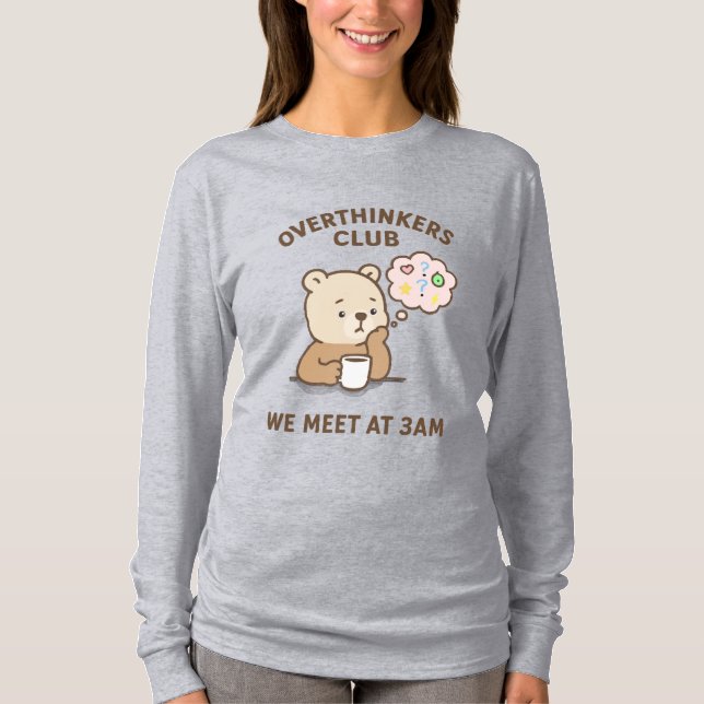 Camiseta Women’s Overthinking Tee | 3 AM Thoughts Club Shir (Frente)