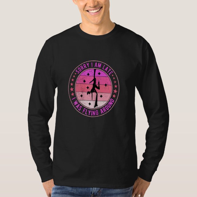 Camiseta Womens Aerial Silk Dancer Aerialist I Was Flying A (Frente)