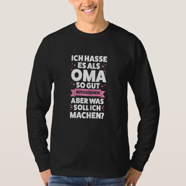 Camiseta Womens Als Oma so gut auszusehen Oma Großmutter (Frente)