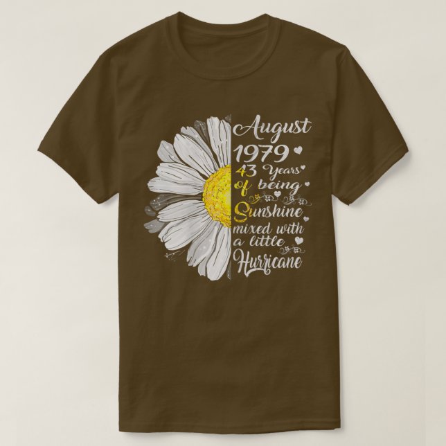 Camiseta Womens August Girls 1979 Birthday Gift 43 Years Ol (Frente do Design)