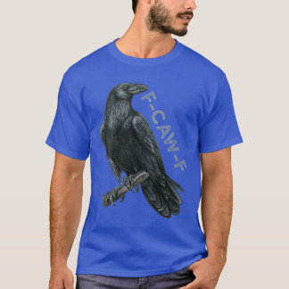 Camiseta Womens awF Black Bird Crow Funny Bird Cawing Grung