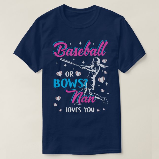 Camiseta Womens Baseball Or Bows Nan Loves You Gender Revea (Frente do Design)
