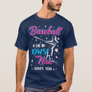 Camiseta Womens Baseball Or Bows Nan Loves You Gender Revea