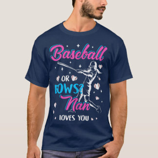 Camiseta Womens Baseball Or Bows Nan Loves You Gender Revea