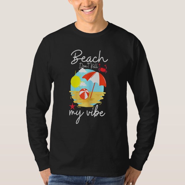 Camiseta Womens Beach Dont Matar My Vibe (Frente)