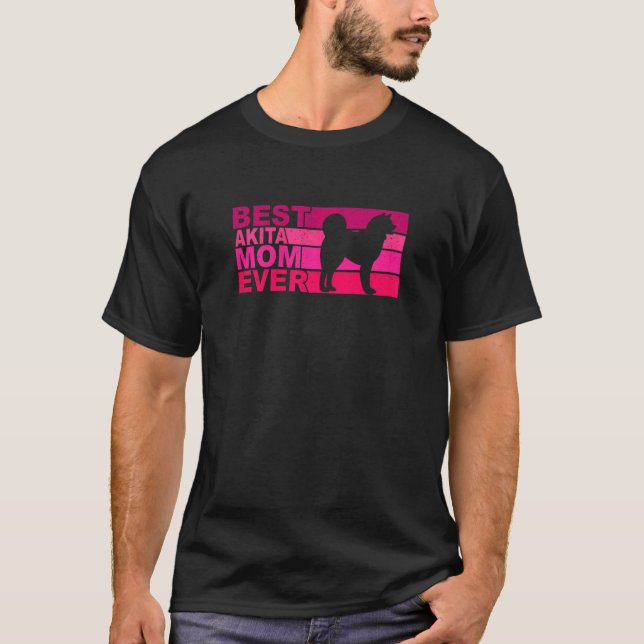 Camiseta Womens Best Akita Inu Mom Ever (Frente)