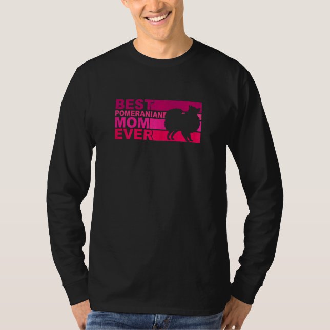 Camiseta Womens Best Pomeranian Mom Ever (Frente)