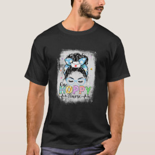 Camiseta Womens Bleached Hoppy Nurse Messy Bun Nurses Easte
