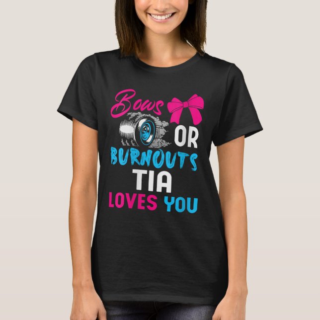 Camiseta Womens Bows Or Burnouts Tia Can't Wait To Know 202 (Frente)