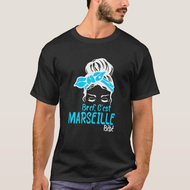 Camiseta Womens Bref C'est Marseille Bébé Marseillais Suppo (Frente)
