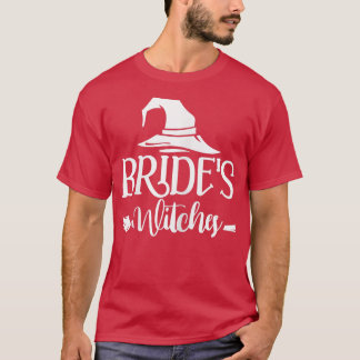Camiseta Womens Brides Bruxas Bridesmaid Bachelorette Part