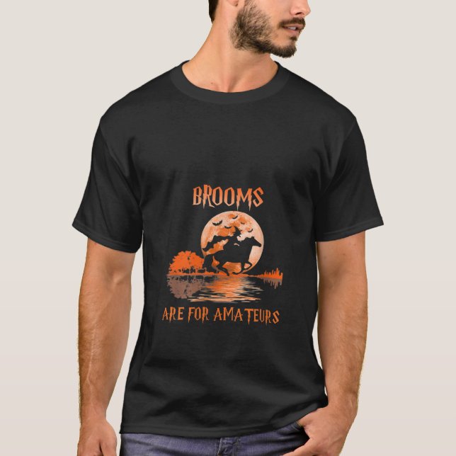 Camiseta Womens Brooms Are For Amateurs Horse Riding Funny  (Frente)