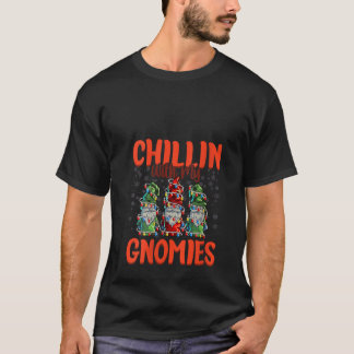 Camiseta Womens Chillin With My Gnomies Womens Three Christ