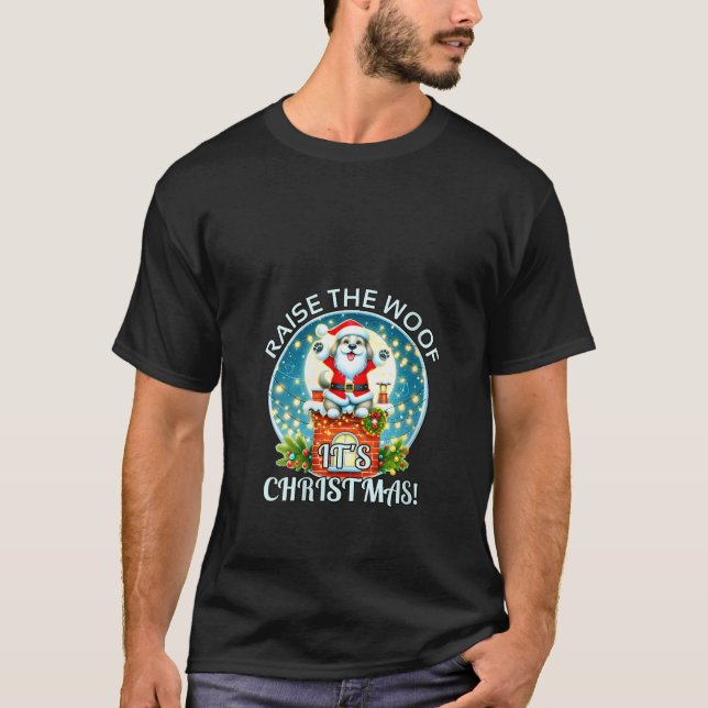 Camiseta Womens Christmas Dog Raise The Woof It s Christmas (Frente)