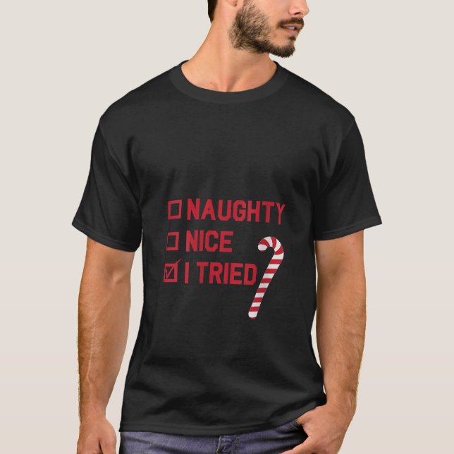 Camiseta Womens Christmas Naughty Nice I Tried List Candy C (Frente)