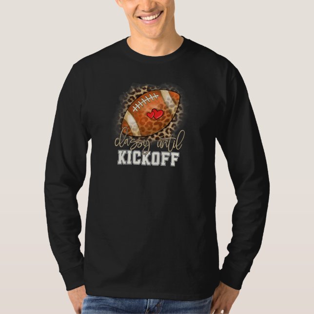 Camiseta Womens Classy Until Kickoff American Football Girl (Frente)
