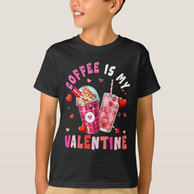Camiseta Women's Coffee Is My Valentine Hearts Matching Dri (Frente)