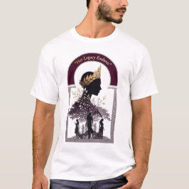 Camiseta Womens Day Strength Legacy, Women Empowerment Gift