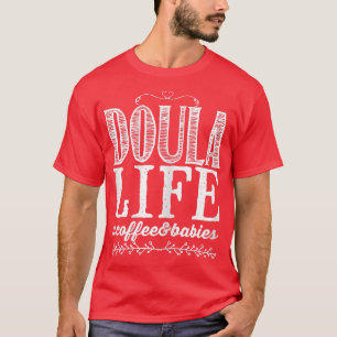 Camiseta Womens Doula Life