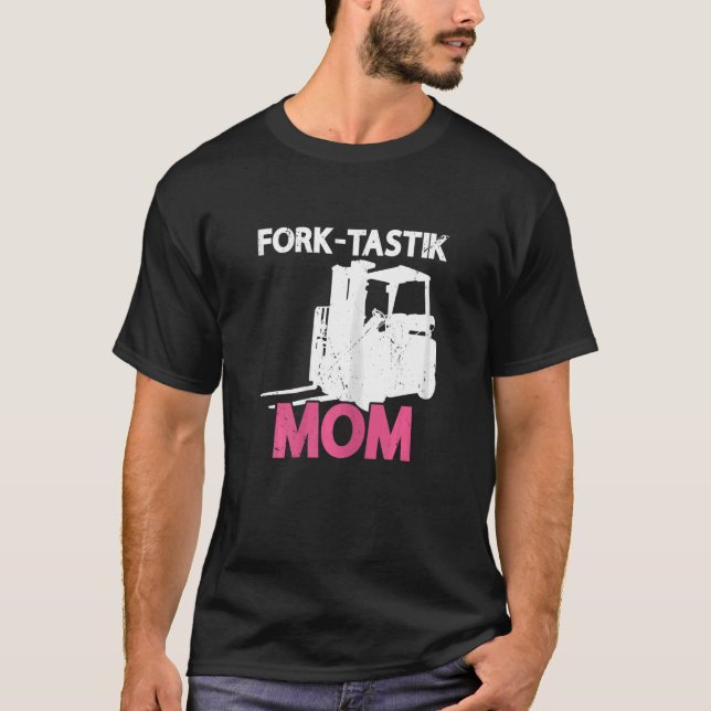 Camiseta Womens Fork Tastik Mãe Certified Warehouse Forklif (Frente)