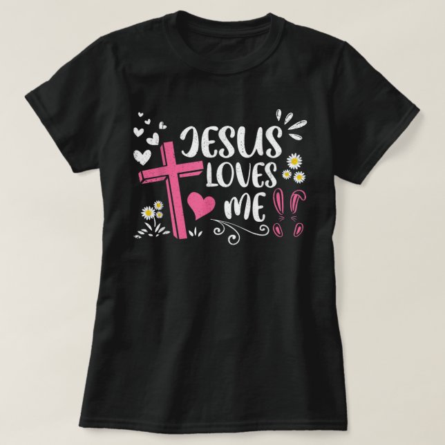Camiseta Womens Funny Easter Christian Jesus Loves Me And C (Frente do Design)