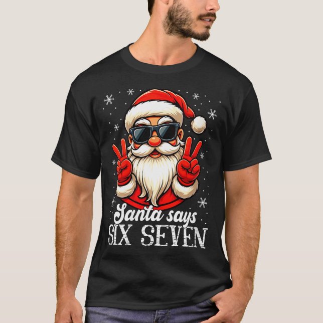 Camiseta Womens Funny Santa Says Six Seven Christmas 67 Mem (Frente)