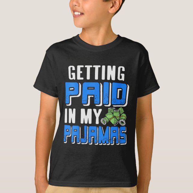 Camiseta Womens Getting Paid In My Pjs Funny Remote Work Hu (Frente)
