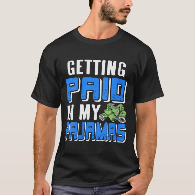 Camiseta Womens Getting Paid In My Pjs Funny Remote Work Hu (Frente)
