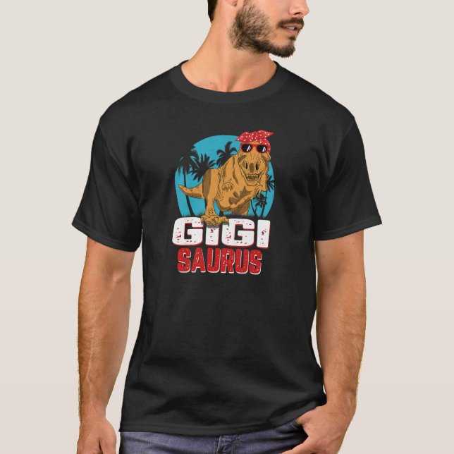 Camiseta Womens Gigi Saurus Dinosaur Funny Gigisaurus T Rex (Frente)