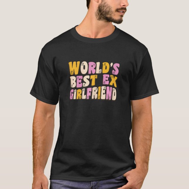 Camiseta Womens  Girlfriend Apparel World's Best Ex Girlfri (Frente)