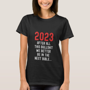 Camiseta Womens Goodbye 2022 Hello 2023 Feliz ano novo Funn