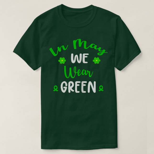 Camiseta Womens Great Mental Health Awareness Wear Green Co (Frente do Design)