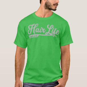 Camiseta Womens Hairdresser Gift Salon Hairstylist Hair Lif