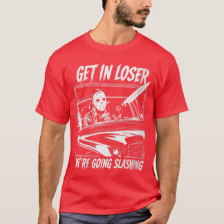 Camiseta Womens Horror Halloween Character Get In Loser Wer