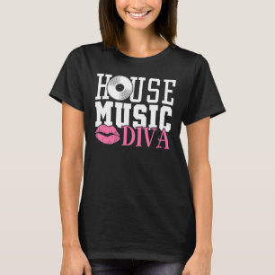 Camiseta Womens House Music Diva - DJ EDM Rave Music Festiv
