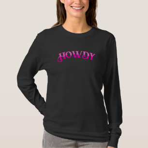 Camiseta Womens Howdy Pink Vintag Rodeo Western Country Sou