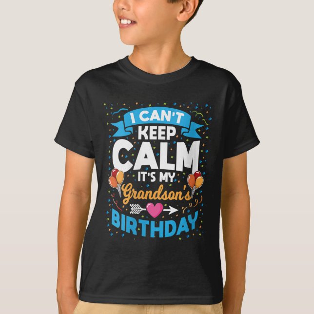 Camiseta Womens I Can't Keep Calm It's My Grandson Birthday (Frente)
