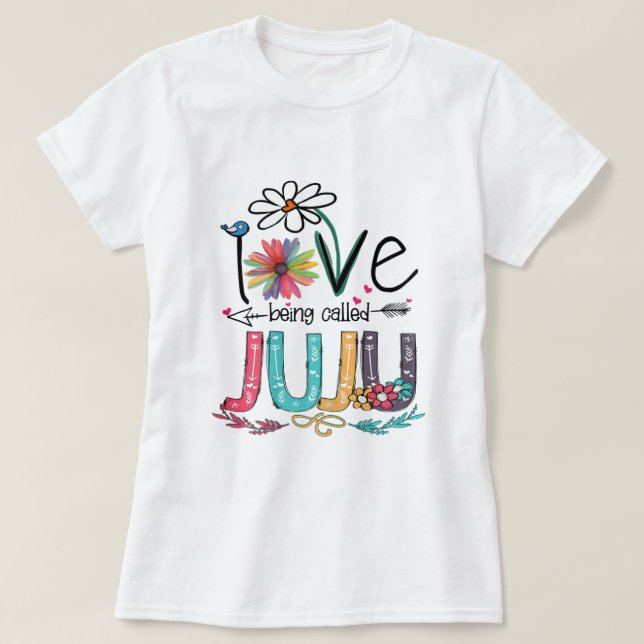 Camiseta Womens I Love Being Called Juju Sunflower Mothers  (Frente do Design)