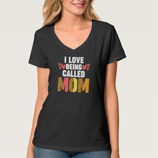 Camiseta Womens I love being called mom mother   (Frente)