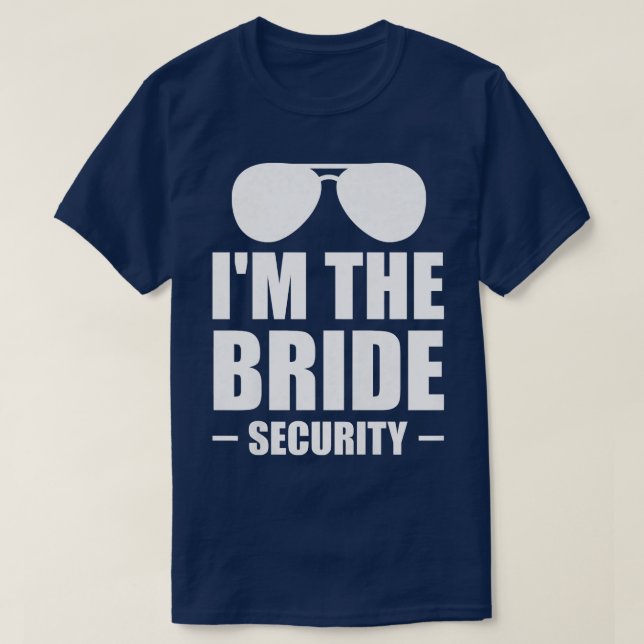Camiseta Womens I'm the bride security wedding  (Frente do Design)