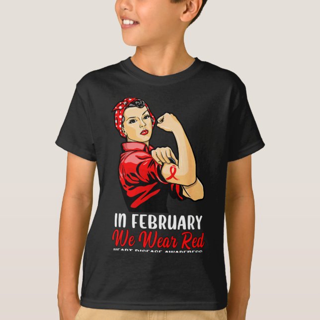 Camiseta Womens In February We Wear Red - Heart Disease Awa (Frente)