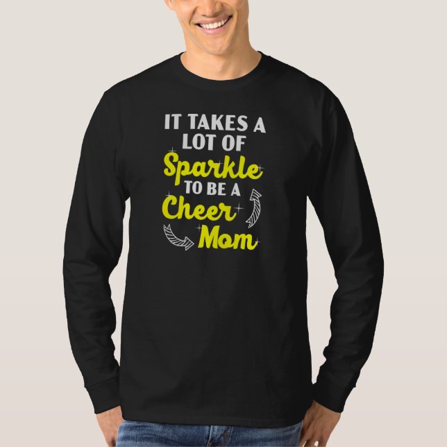 Camiseta Womens It Takes A Lot Of Sparkle To Be A Cheer Mom (Frente)